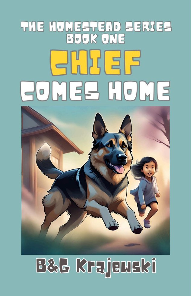 Chief Comes Home book cover β Chief and Brendie running in front of a house